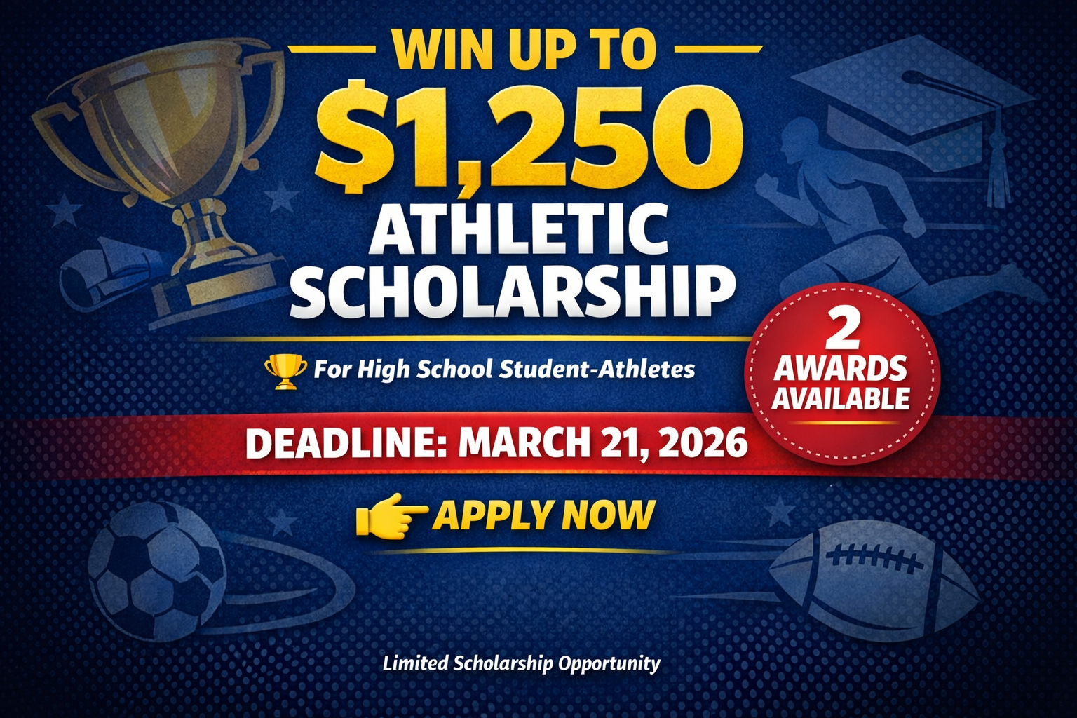 Win Up to $1,250 – Robinson Athletic Scholarship 2026 (Apply Before March 21)